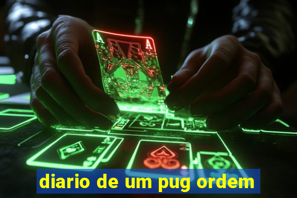 diario de um pug ordem